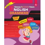 GATEWAY TO BRIGHT FUTURE ENGLISH GRAMMAR - 5