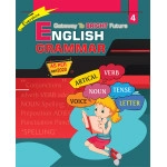 GATEWAY TO BRIGHT FUTURE ENGLISH GRAMMAR - 4