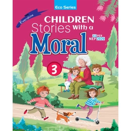 CHILDREN STORIES WITH A MORAL - 3