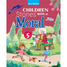 CHILDREN STORIES WITH A MORAL - 5