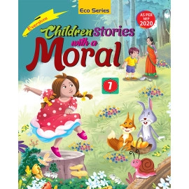 CHILDREN STORIES WITH A MORAL - 7