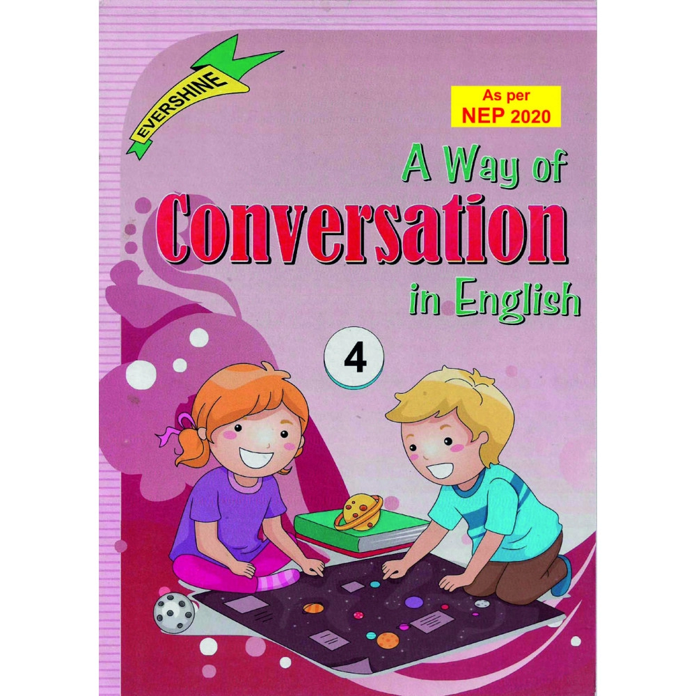 THE WAY OF CONVERSATION - 4