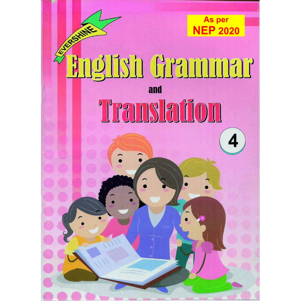 ENGLISH GRAMMAR AND TRANSLATION - 4