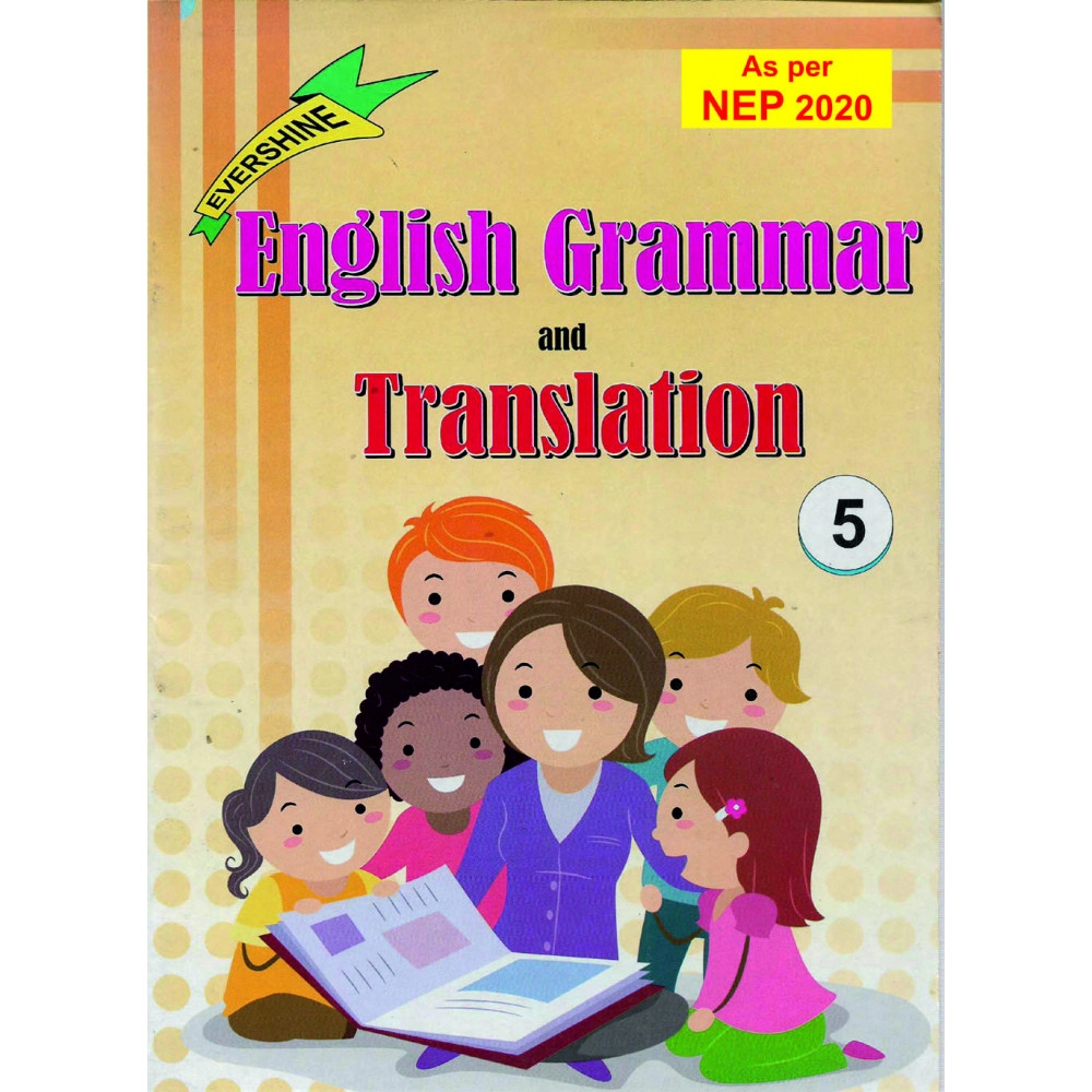 ENGLISH GRAMMAR AND TRANSLATION - 5