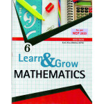 LEARN & GROW MATHEMATICS PART - 6 