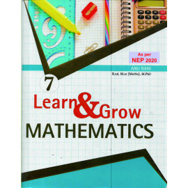 LEARN & GROW MATHEMATICS PART - 7 