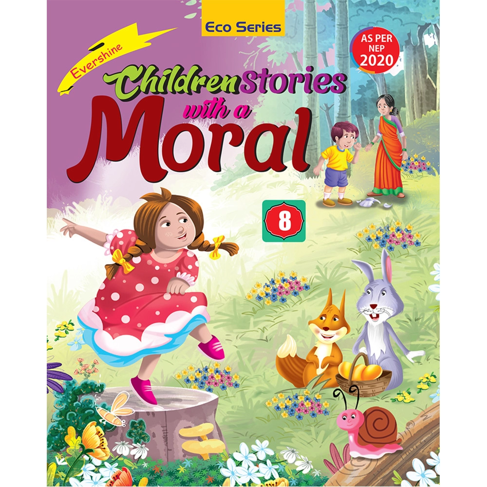 CHILDREN STORIES WITH A MORAL - 8