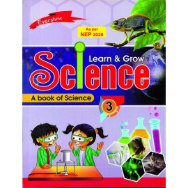 LEARN & GROW SCIENCE PART - 3