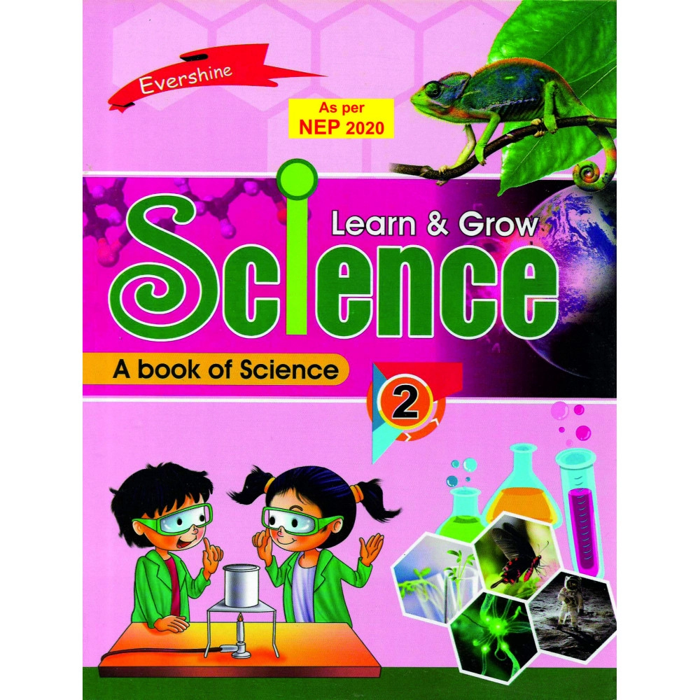 LEARN & GROW SCIENCE PART - 2