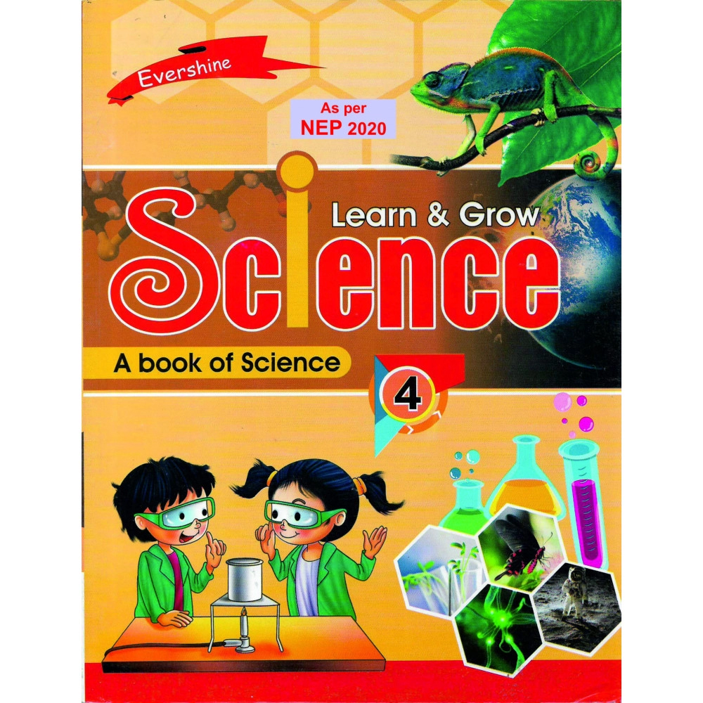 LEARN & GROW SCIENCE PART - 4